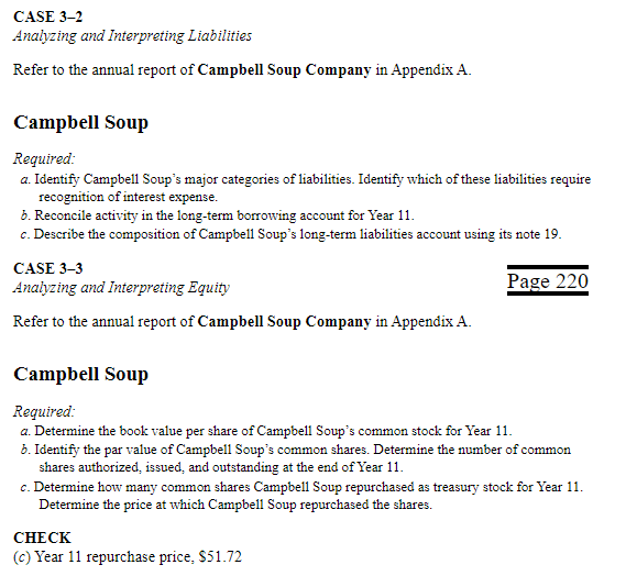Please help with the questions up top! CASE 3-2 Analyzing and