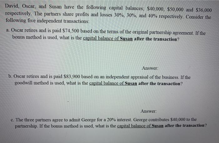  please answer for C and show work please David, Oscar, and