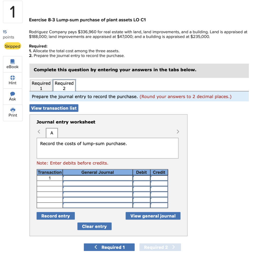 8-3 Lump-sum purchase of plant assets LO C1 15 points Rodriguez Company