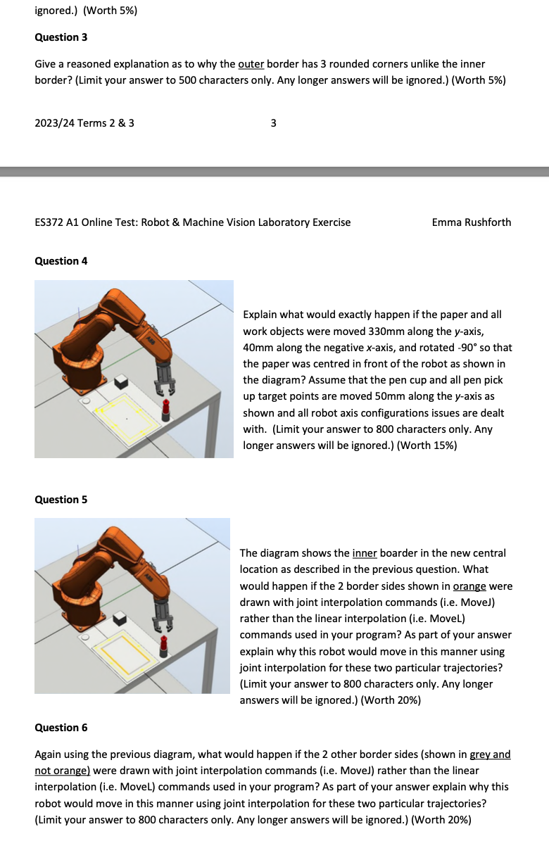  ignored.)(Worth 5%) Question 3 Give a reasoned explanation as to why