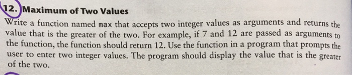  For Python Program 12. Maximum of Two Values Write a function