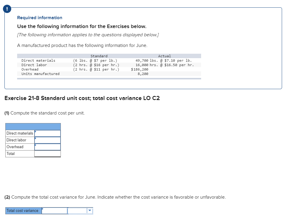 Required information Use the following information for the Exercises below. [The