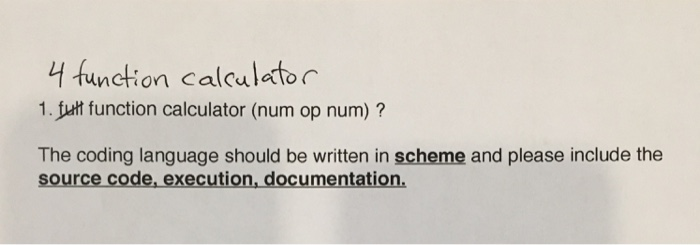  In the coding language scheme, please including a comment what the