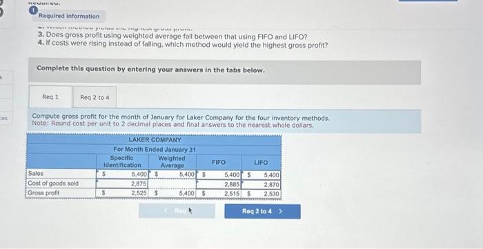 below. (Algo) [The following information applies to the questions displayed below.] Laker