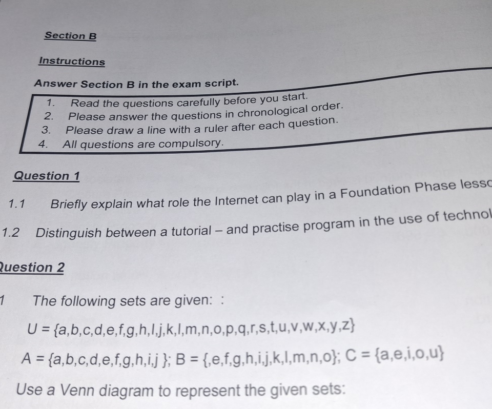  Section B Instructions Answer Section B in the exam script. Read