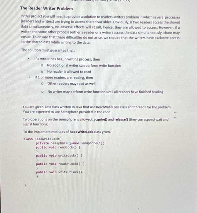  The Reader Writer Problem In this project you will need to