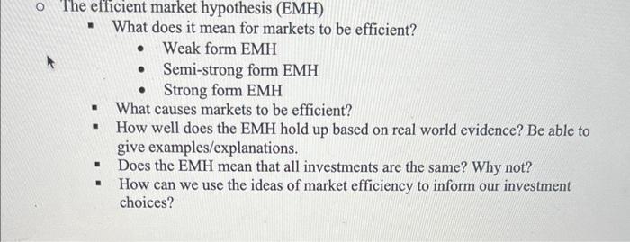  - What does it mean for markets to be efficient? -