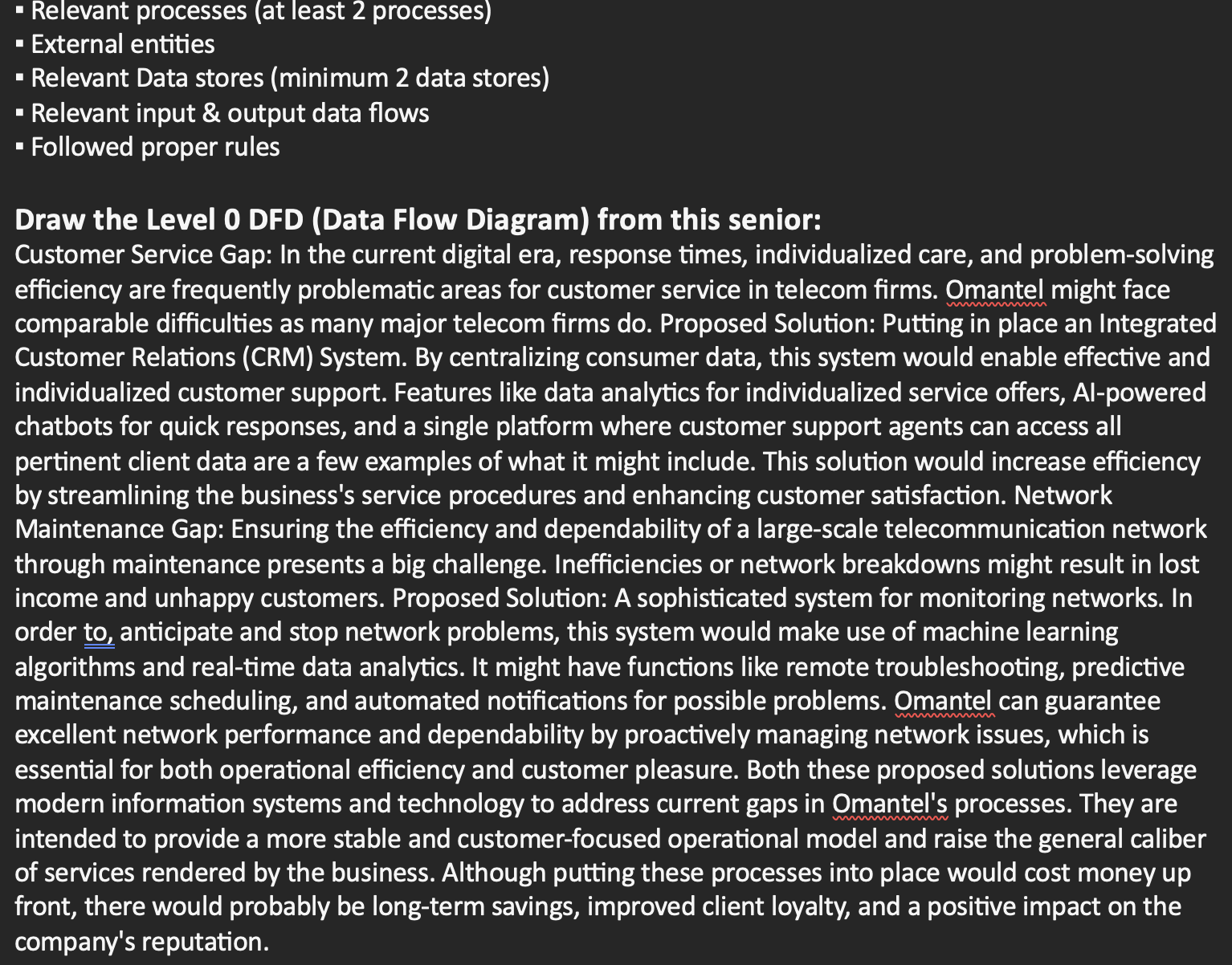  Relevant processes (at least 2 processes) External entities Relevant Data stores