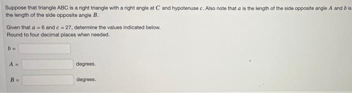  Suppose that triangle ABC is a right triangle with a right