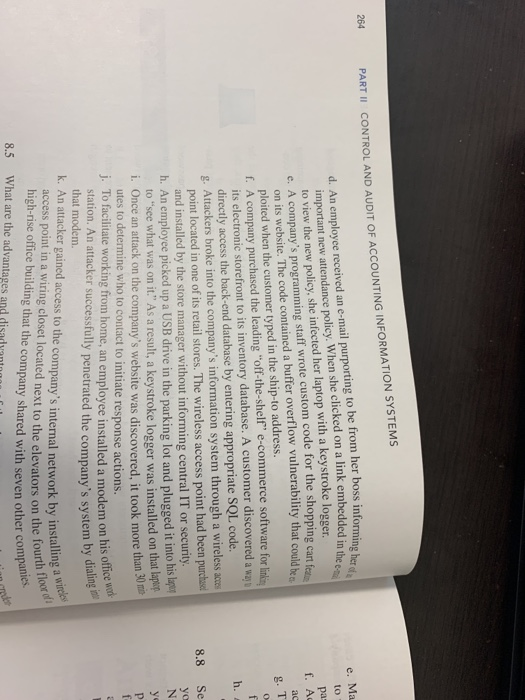 the follow- ing threats? a. An employee's laptop was stolen at the