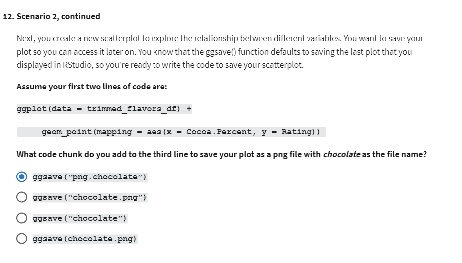  Next, you create a new scatterplot to explore the relationship between