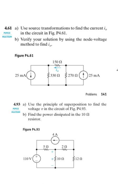 4.61 a) Use source transformations to find the current i, PSPICE