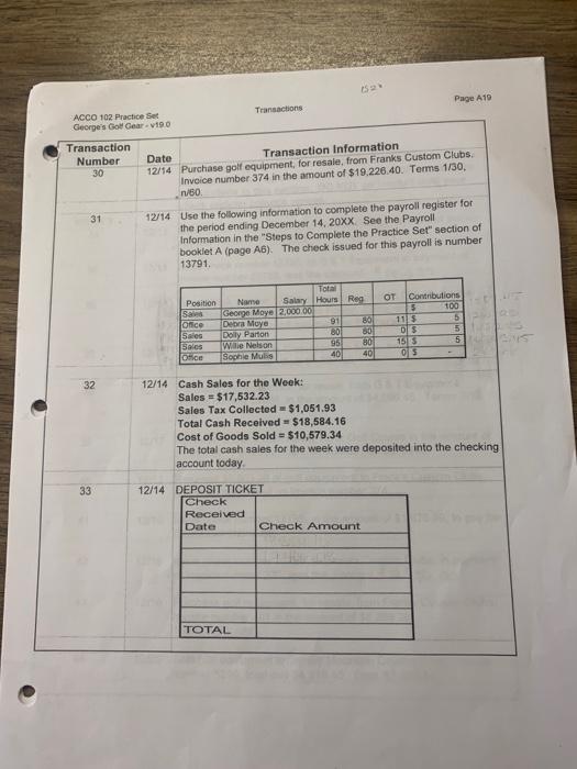 19.0 Transactions Your check register Balance should equal $91,936.60. If your balance