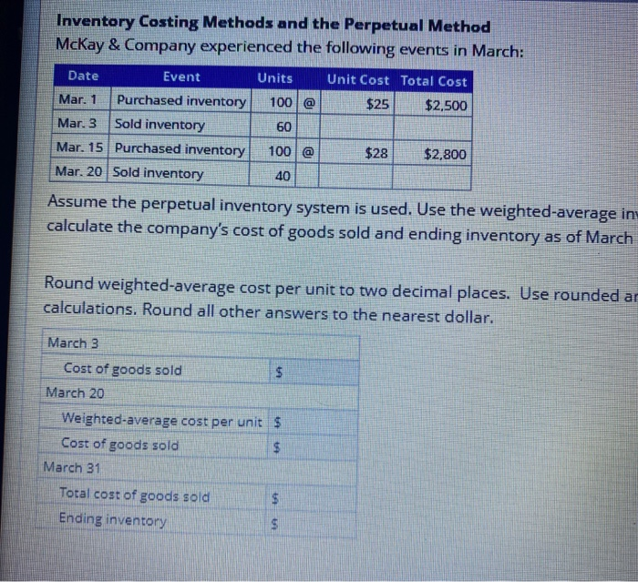 $2.500 Mar. 1 Inventory Costing Methods and the Perpetual Method McKay &