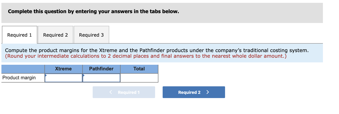 LO7-5] Smoky Mountain Corporation makes two types of hiking boots-the Xtreme and