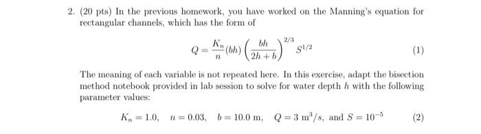 bisection method notebook provided in lab session: - use bisection method to