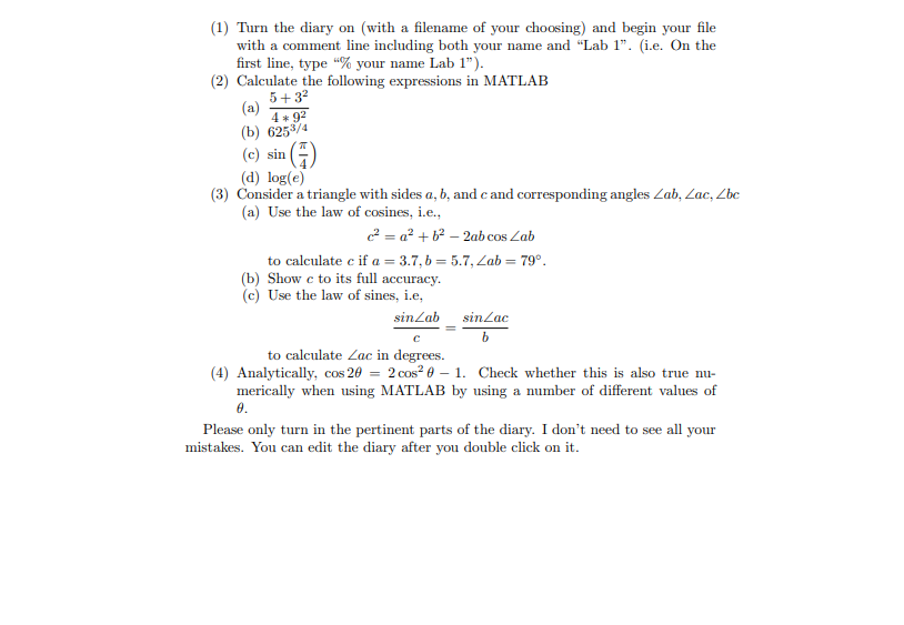 Using Matlab, please help me doing these questions (1) Turn the diary