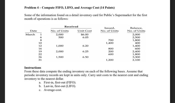  Problem 4-Compute FIFO, LIFO, and Average Cost (14 Points) Some of