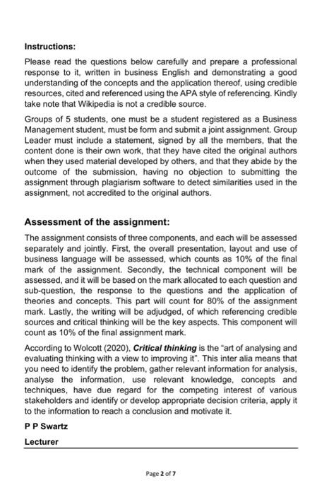  Instructions: Please read the questions below carefully and prepare a professional