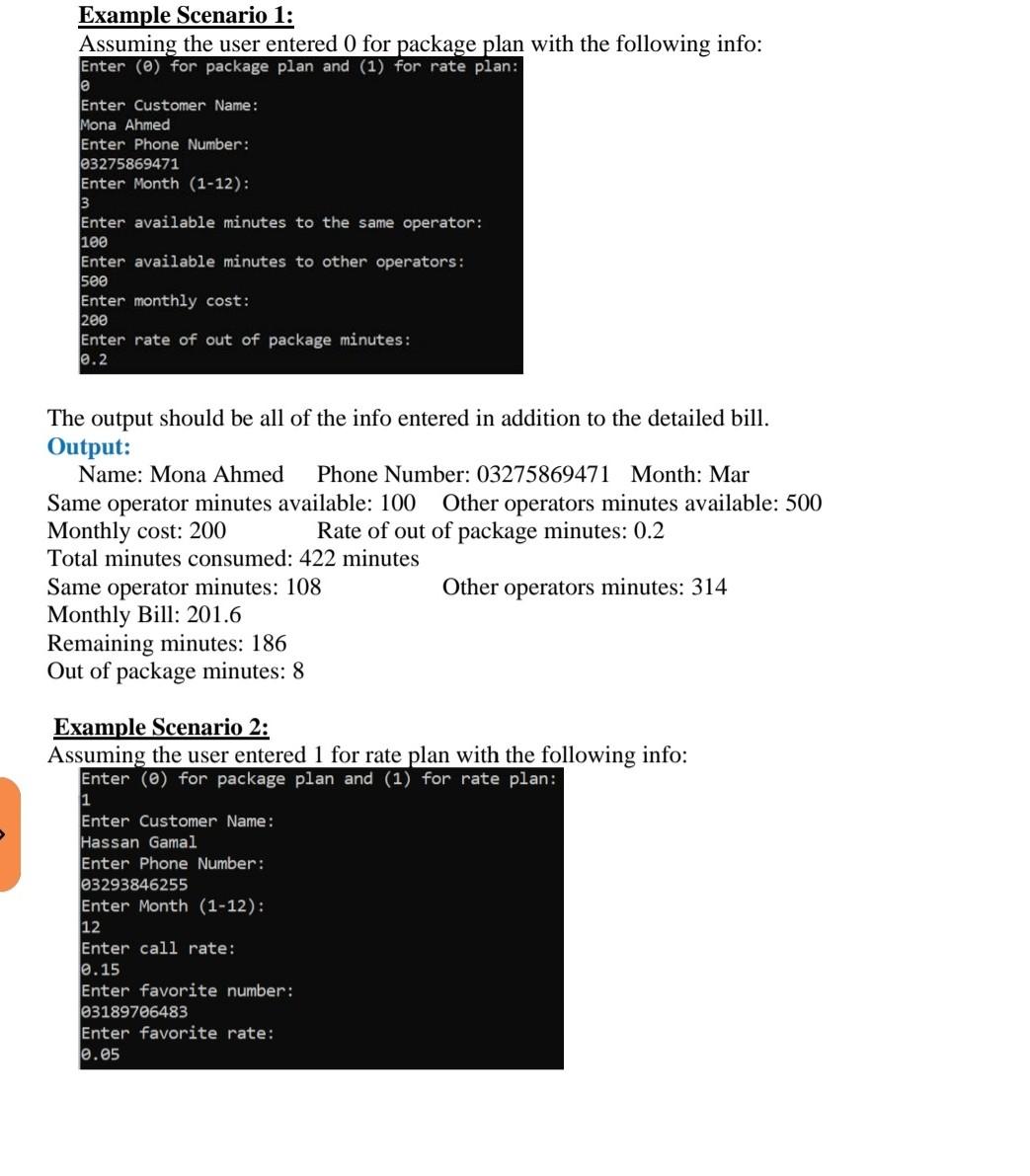 string holding the customer's name 2- Phone number: a string holding the