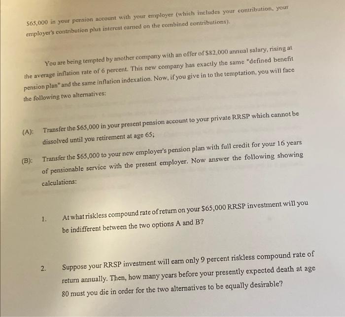 attempting to finance its purchase. The Friendly Loan Company has offered them