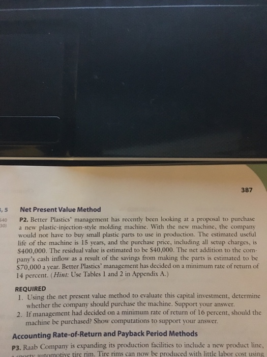  387 5 Net Present Value Method 540 P2. Better Plastics' management
