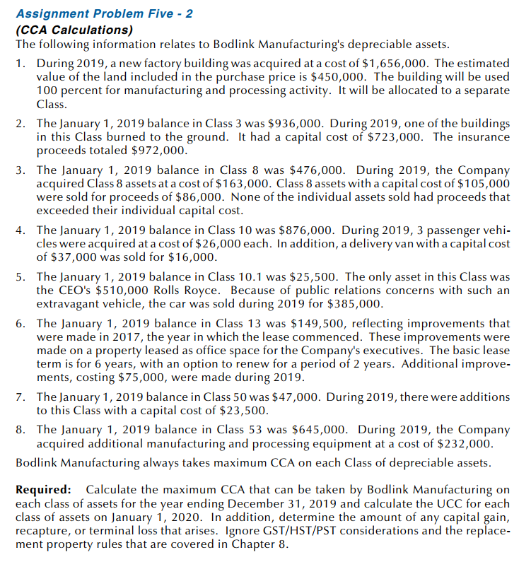  Canadian Tax Principles 2019 Assignment Problem Five - 2 (CCA Calculations)