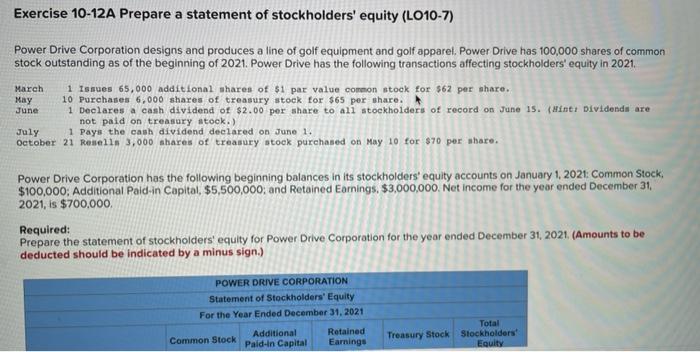  I need help with this work Exercise 10-12A Prepare a statement