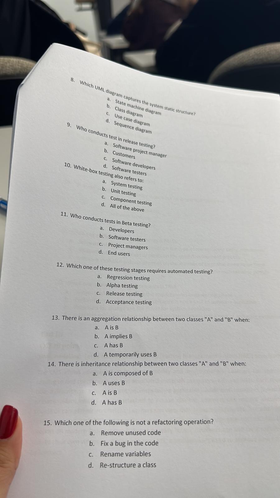 8. Which UML diagram captures the system static structure? a. State