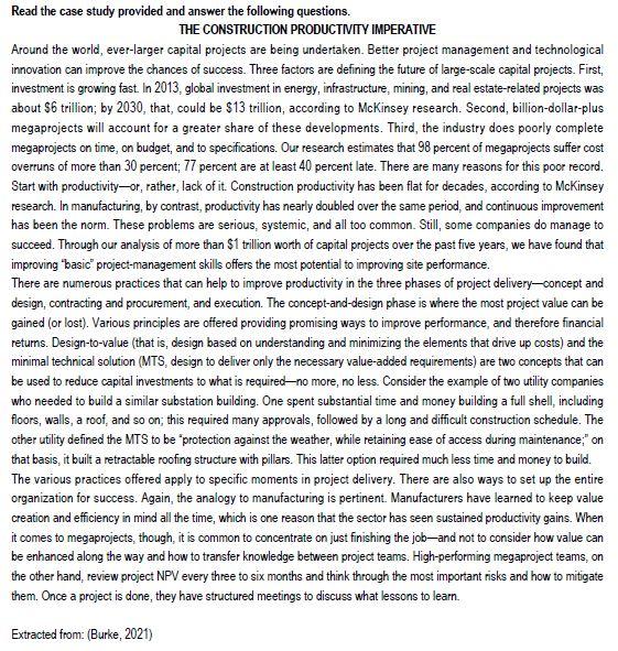  QUESTION 1 As provided in the case study, research estimates that