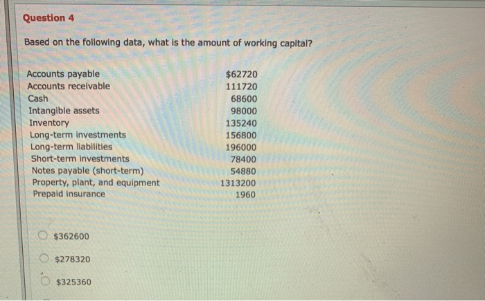  answer both questions and just the answers Question 4 Based on