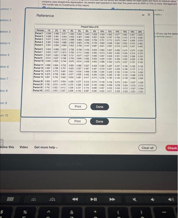facility will generate annual net cash inflows of $505,000 for eight years.