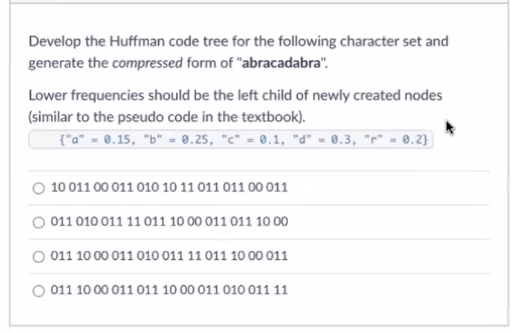 Please use Java to answer the following question. Develop the Huffman code