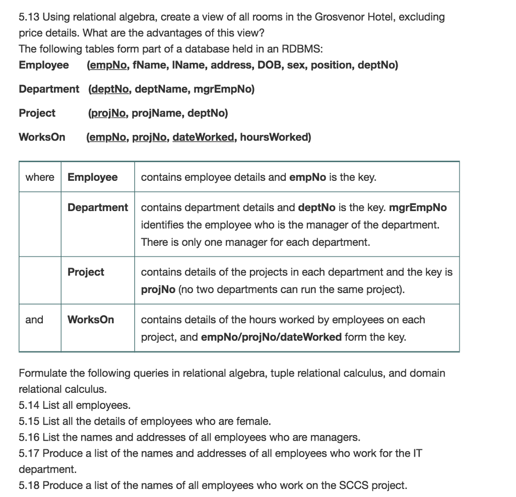 I need help with questions 5.14,5.15,5.16,5.18. solution: https://www.chegg.com/homework-help/Database-Systems-6th-edition-chapter-5-problem-10E-solution-9780132943260 TextBook: database systems a