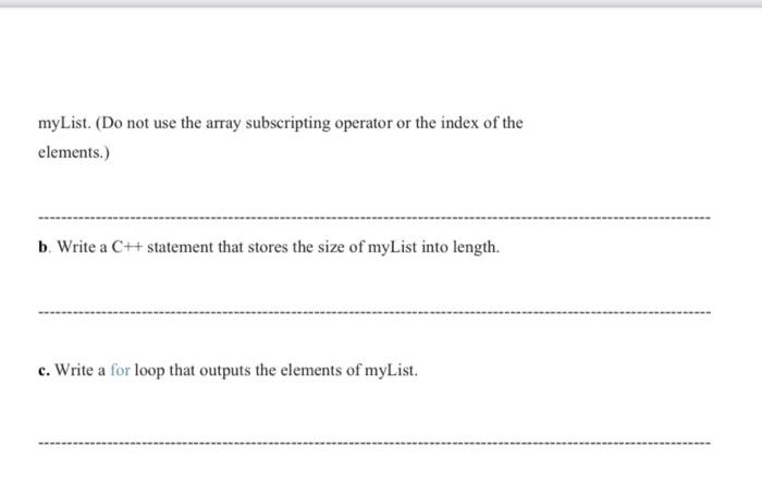 is the output of the following C++ code? vector intList(5); int i;