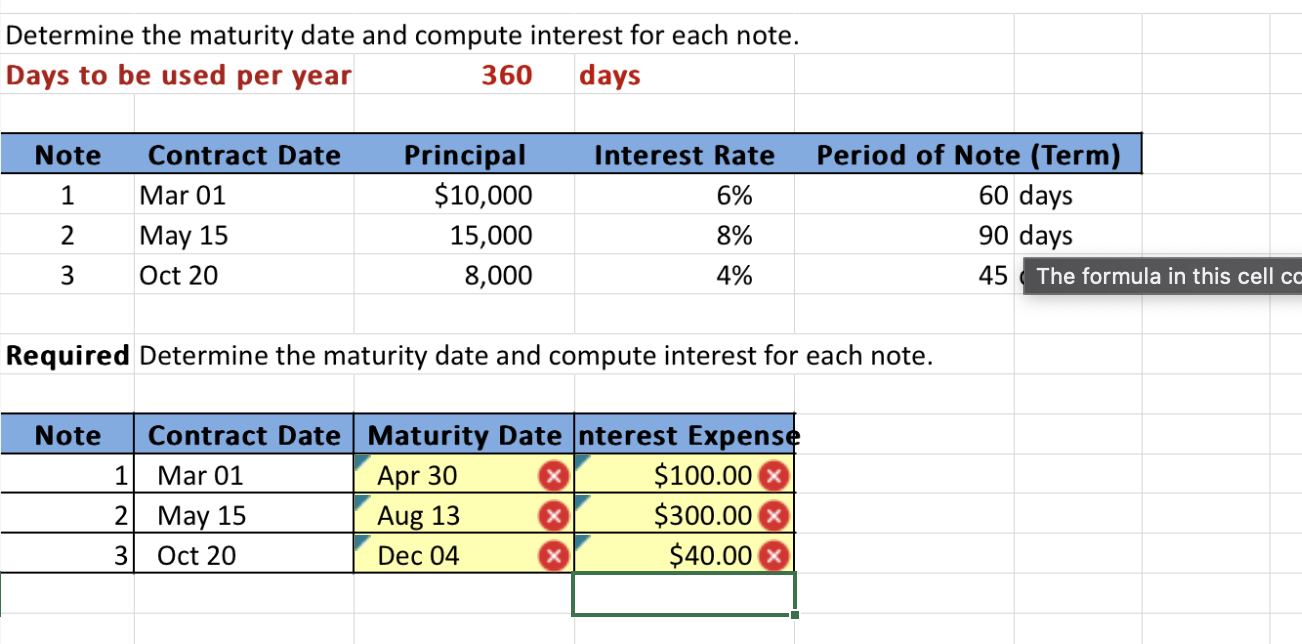 determine the maturity date and compute interest for each note: march 01