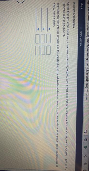  Assignment/takeAssignmentMain.do?inprogress-true eBook Show Me How Discount Amortization On the first day