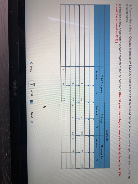 Income Statement; Break-Even Analysis (LO7-4, LO7-5] The following information applies to the