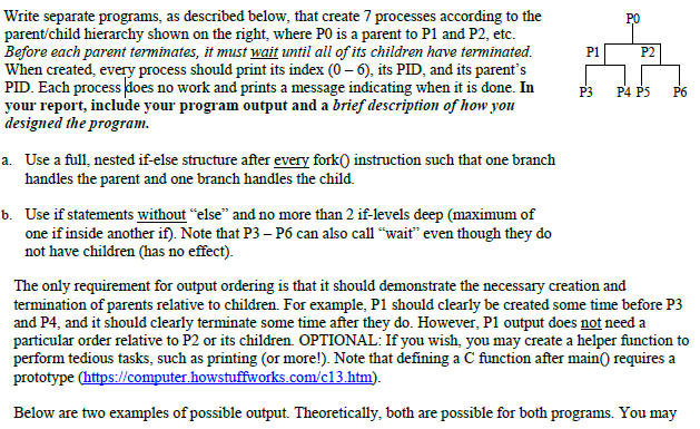  Write separate programs, as described below, that create 7 processes according