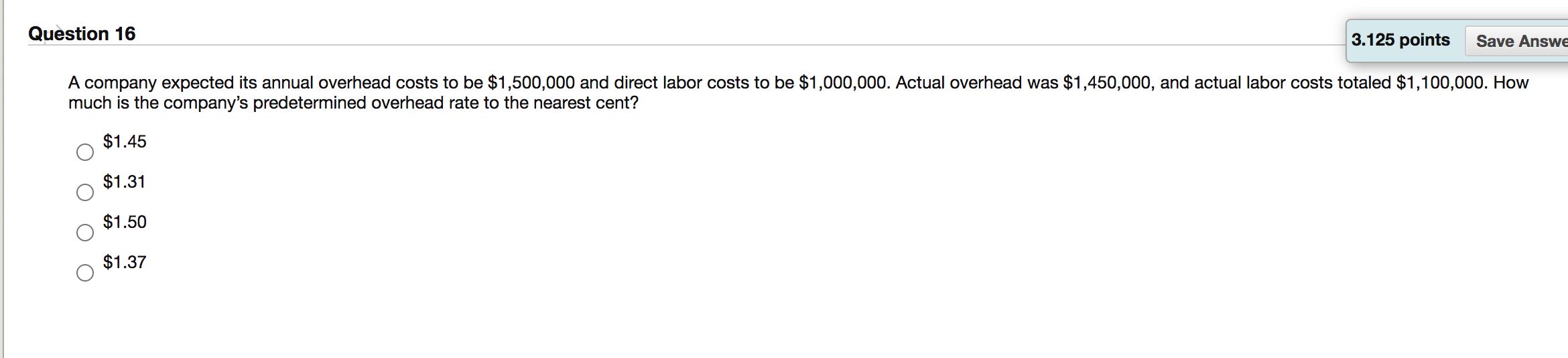  Question 16 3.125 points Save Answe A company expected its annual