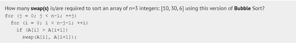  How many swap(s) is/are required to sort an array of n=3