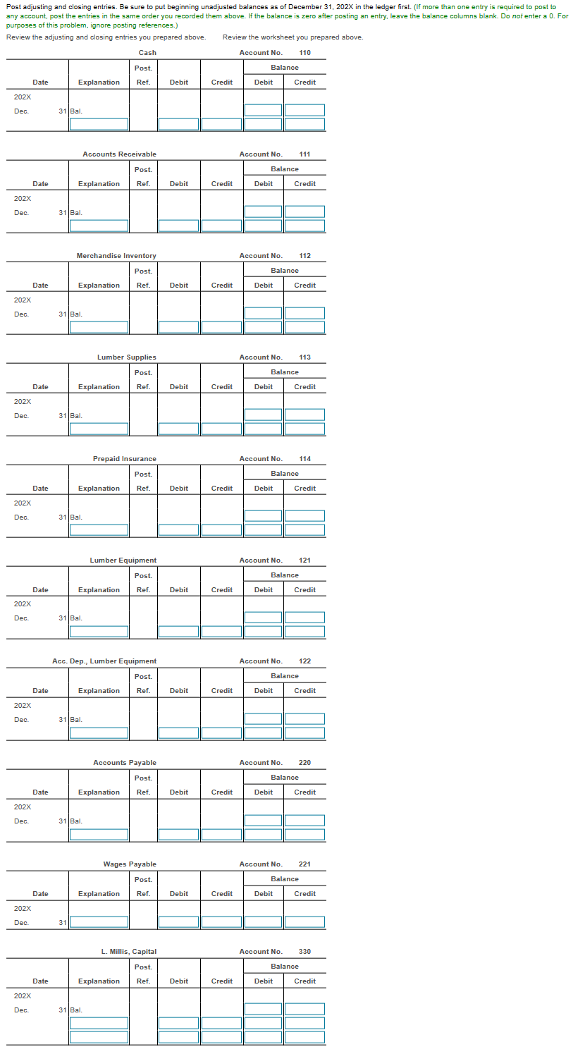 Account Balances Using the ledger balances and additional data given, do the