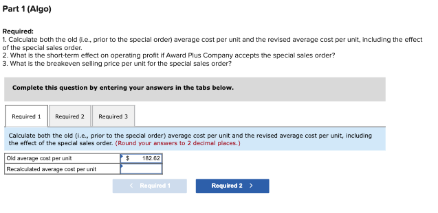 1. Calculate both the old (i.e., prior to the special order) average