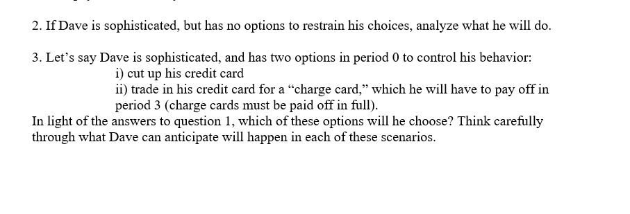 with five periods. Dave wants to buy an ihome in period 2,