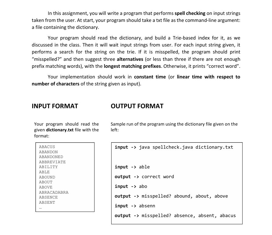  In this assignment, you will write a program that performs spell