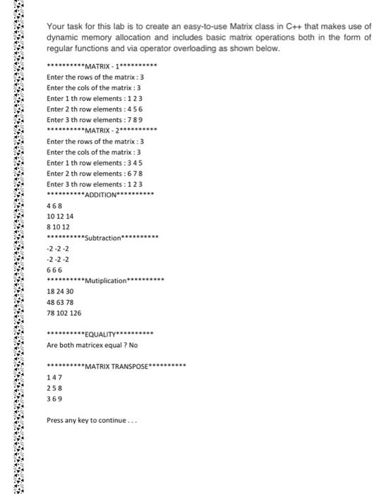  Your task for this lab is to create an easy-to-use Matrix