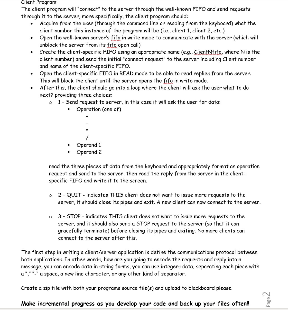 program: The server program will provide a simple "calculator" service to clients