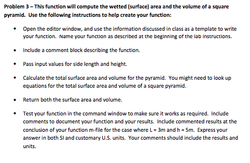 Problem 3-This function will compute the wetted (surface) area and the