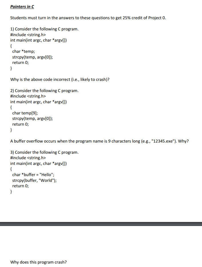 Answer the questions in Pointers in C section below. Try to identify