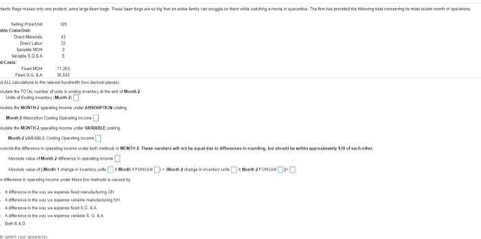 you Please answer with work. thank u 1 Bags makes only one